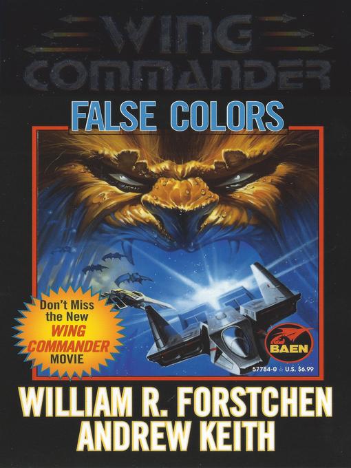 Title details for False Colors by William R. Forstchen - Wait list
